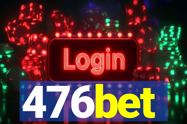 476bet