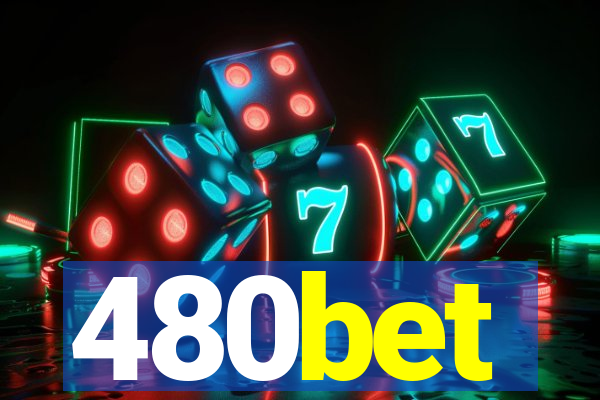 480bet