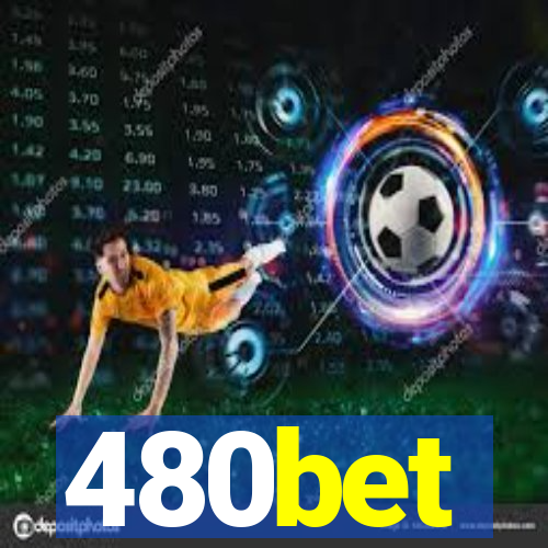 480bet