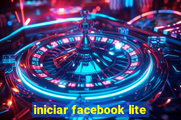 iniciar facebook lite