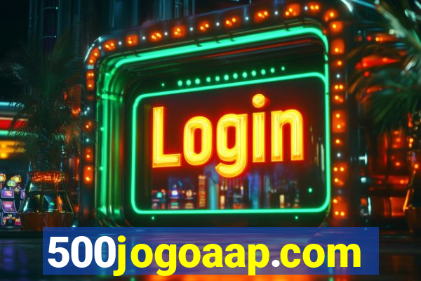 500jogoaap.com