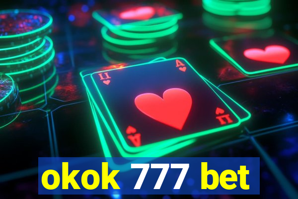 okok 777 bet