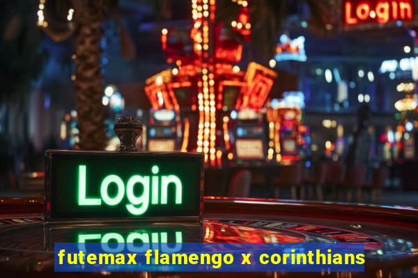 futemax flamengo x corinthians