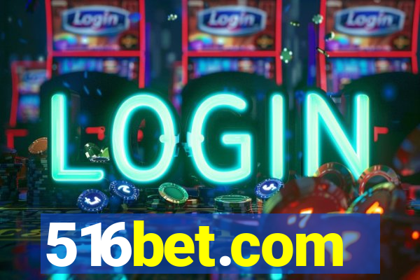 516bet.com