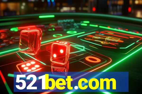 521bet.com