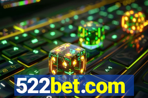 522bet.com