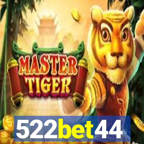 522bet44