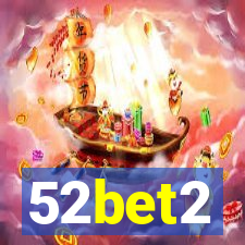 52bet2