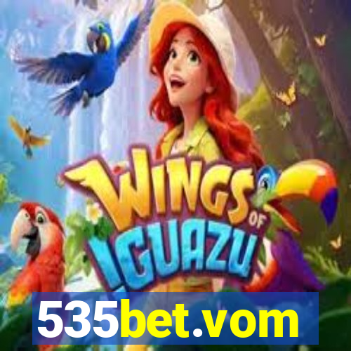 535bet.vom