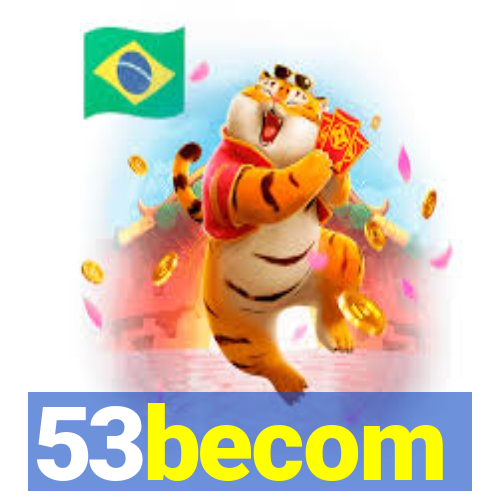 53becom