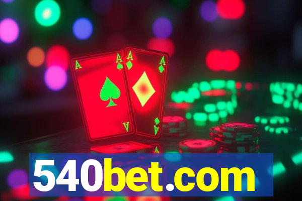 540bet.com