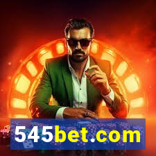 545bet.com