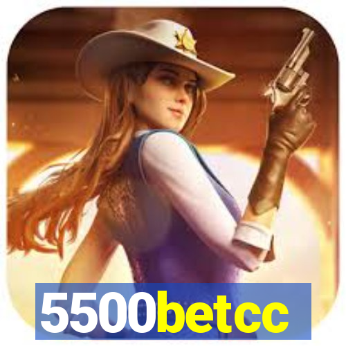 5500betcc