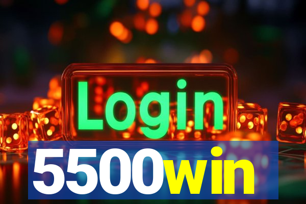 5500win