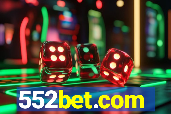 552bet.com