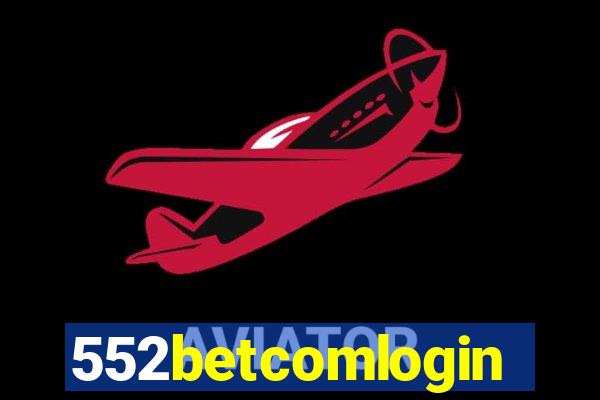 552betcomlogin