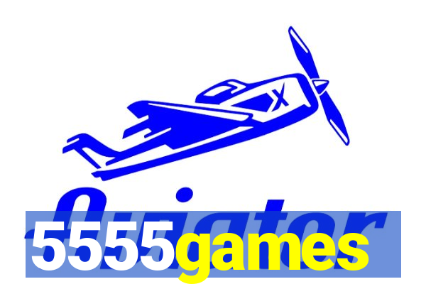 5555games