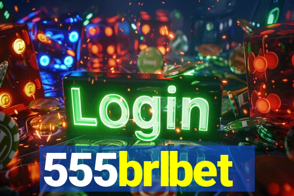 555brlbet