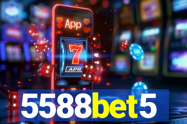 5588bet5