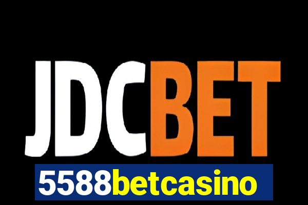 5588betcasino