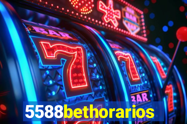 5588bethorarios