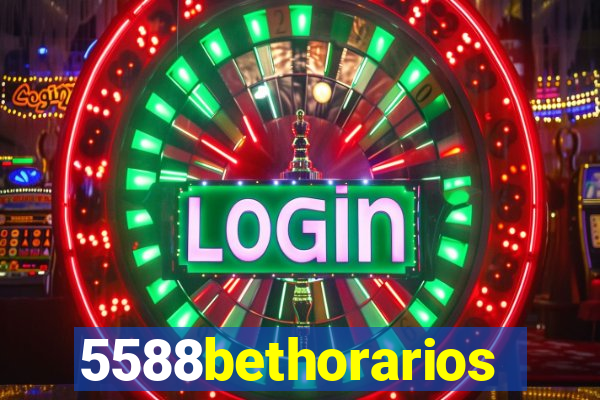 5588bethorarios