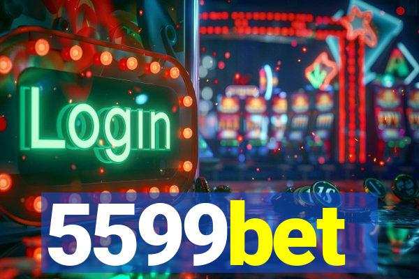 5599bet