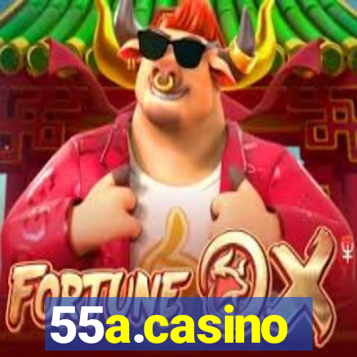 55a.casino