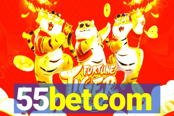 55betcom