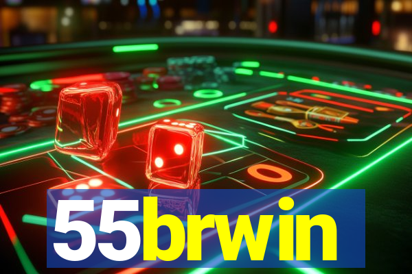 55brwin