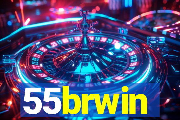 55brwin