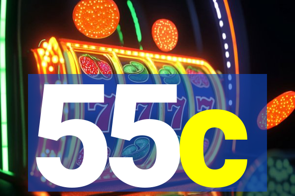 55c