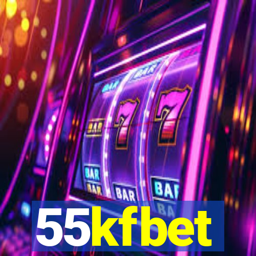 55kfbet