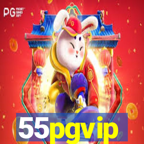 55pgvip