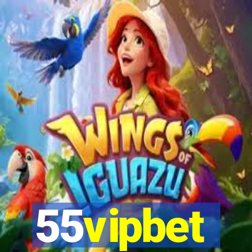 55vipbet