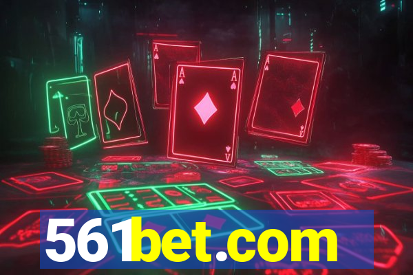 561bet.com