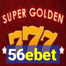 56ebet