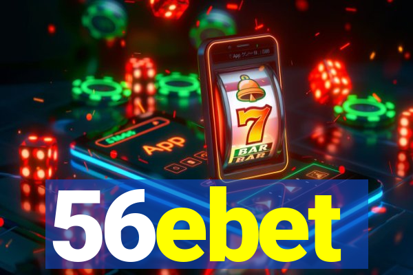 56ebet