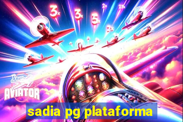 sadia pg plataforma