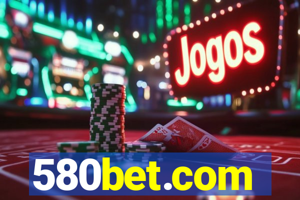 580bet.com