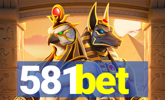 581bet