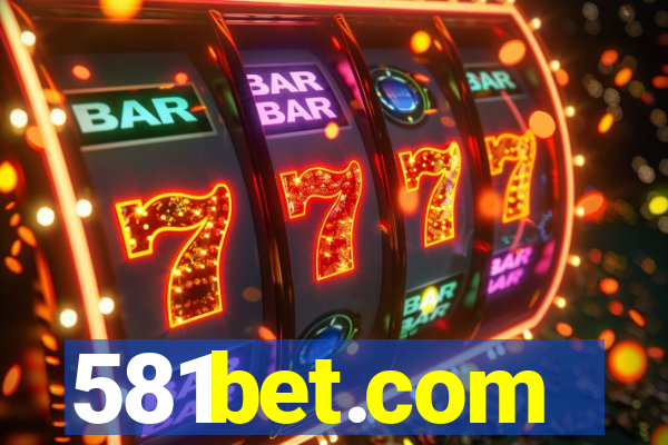 581bet.com