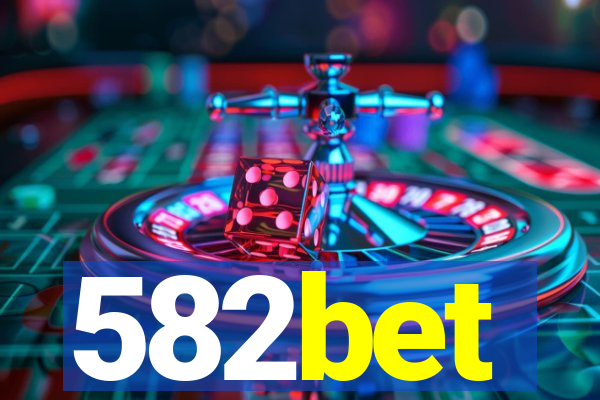 582bet