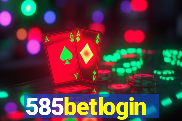 585betlogin