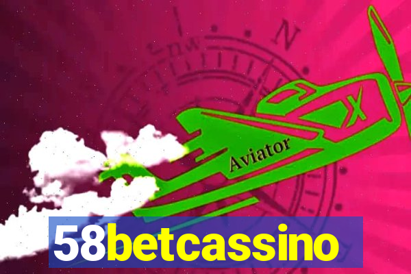 58betcassino