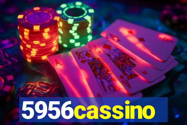 5956cassino