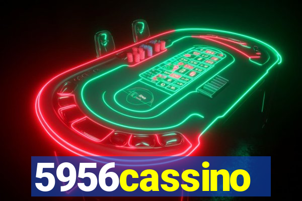 5956cassino