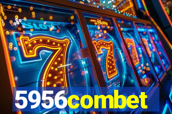 5956combet