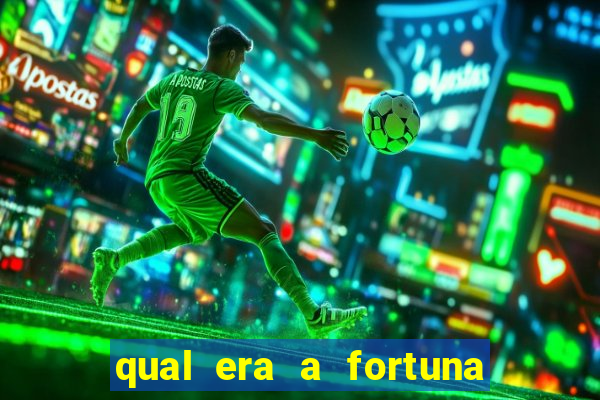 qual era a fortuna do beto carrero