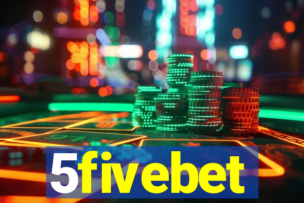 5fivebet